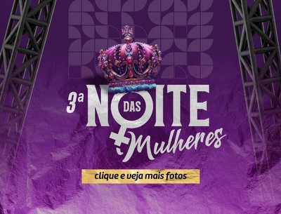 Noite das Mulheres